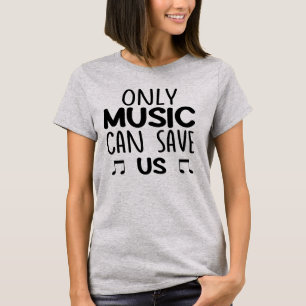 Camiseta Só a Música Pode Nos Salvar Unisex