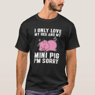 Camiseta Só Amo Meu Proprietário De Porcos Miniatura Da Cam