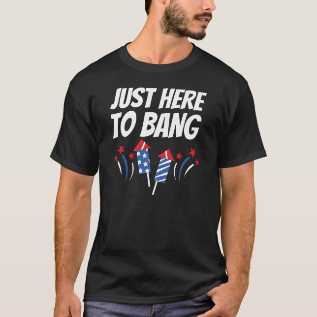 Camiseta Só Aqui Para Bang 4 De Julho (Frente)
