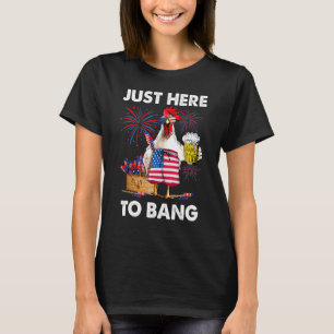 Camiseta Só Aqui Para Bang  4 De Julho Frango Cerveja EUA F