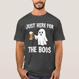 Camiseta Só aqui para os Boos