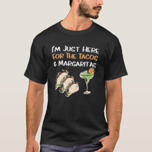 Camiseta Só Aqui Para Tacos E Margaritas