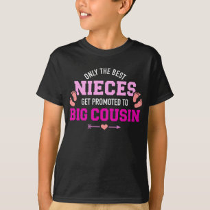Camiseta Só as melhores sobrinhas são promovidas a primos