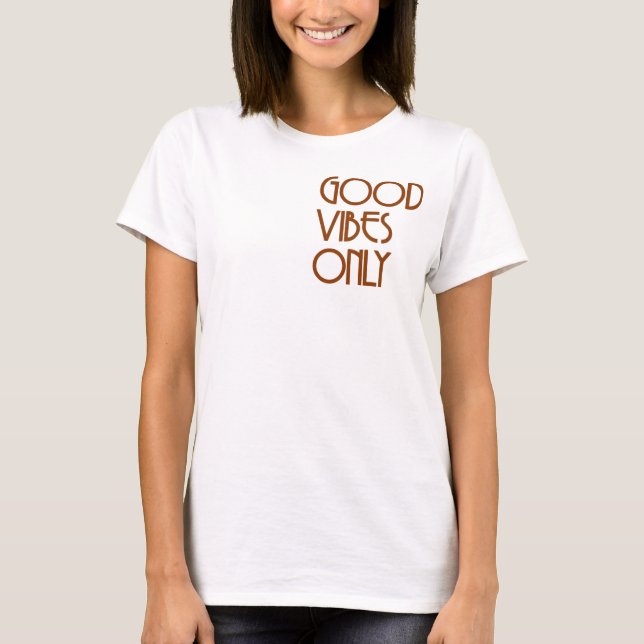 Camiseta Só Boas Vibrações (Frente)