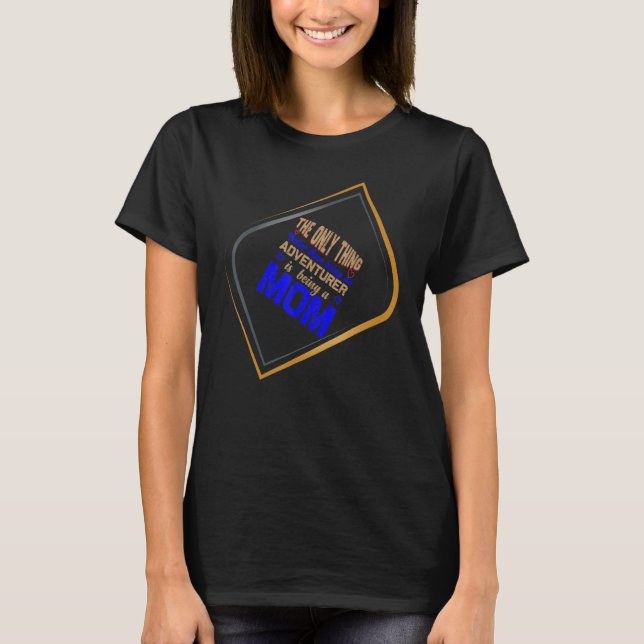 Camiseta só é melhor do que ser aventureiro (Frente)