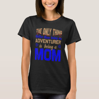 Camiseta só é melhor do que ser aventureiro