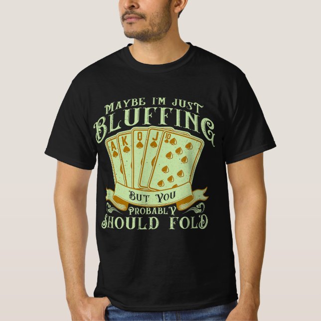 Camiseta Só estou a brincar, mas provavelmente devias ir-te (Frente)