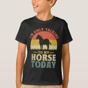Camiseta Só estou a falar com o meu Cavalo hoje a andar a c