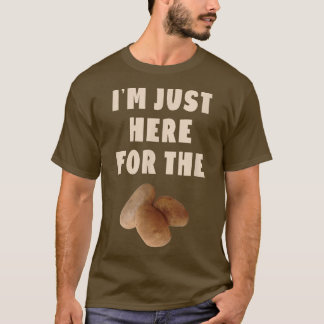 Camiseta Só estou aqui para a Batata Engraçada.