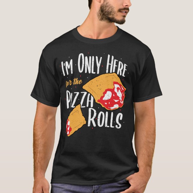 Camiseta Só estou aqui para as pizzarias - Pizza (Frente)