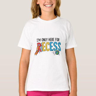 Camiseta Só estou aqui para crianças de escola engraçadas.