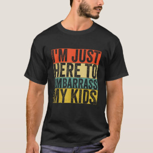 Camiseta Só estou aqui para envergonhar meus filhos Pai eng