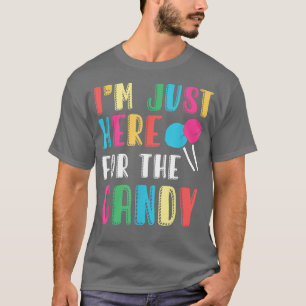 Camiseta Só Estou Aqui Para O Docinho Ou Para O Dia Das Bru