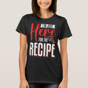 Camiseta Só estou aqui para o Fazer de pizza