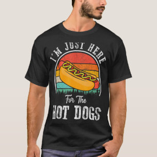 Camiseta Só estou aqui para o "Quente Cachorro Foodie Weine