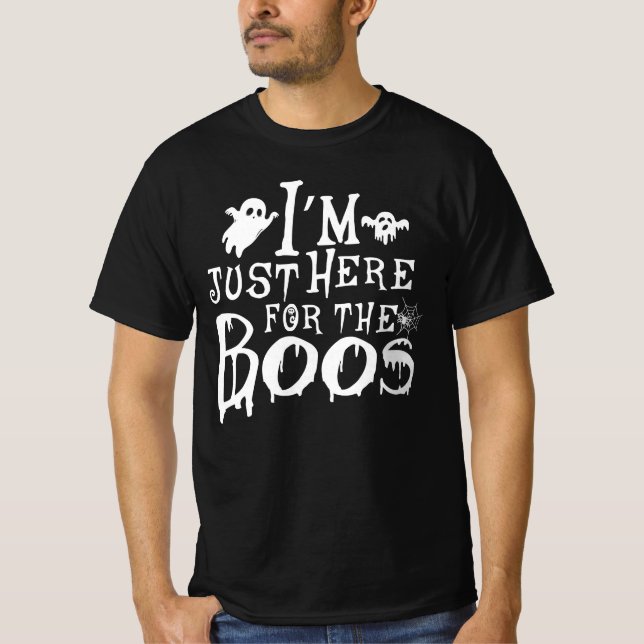Camiseta só estou aqui para os boos... presente, boo hallow (Frente)