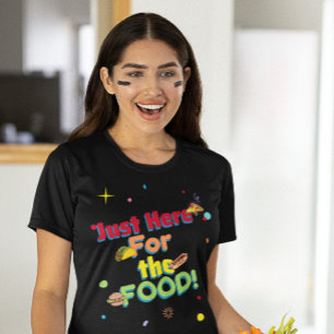Camiseta Só Estou Aqui pela COMIDA! Festa de Observação de 