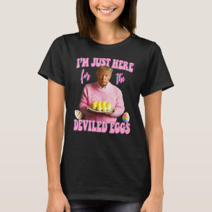 Camiseta Só estou aqui pelos ovos devorados...