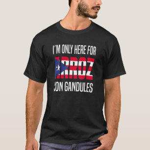 Camiseta Só estou aqui por Arroz Con Gandules Porto Rico