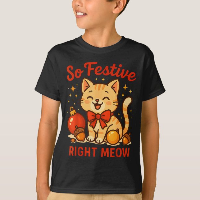 Camiseta So Festive Right Meow Kawaii Cat Christmas Santa H (Frente)