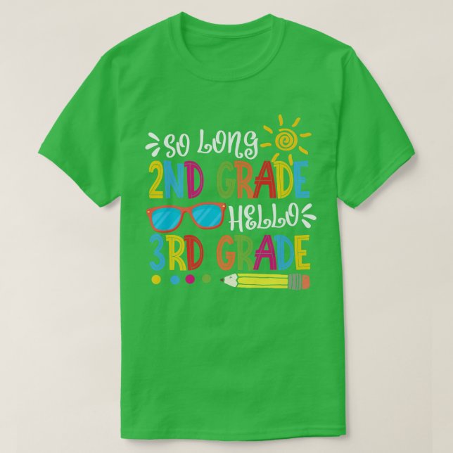 Camiseta So Long 2nd Grade Hello 3rd Grade Teacher Student  (Frente do Design)