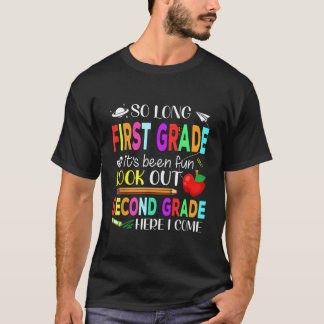 Camiseta So Long First Grade Second Grade Here I Come Gradu