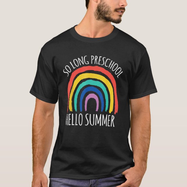 Camiseta SO LONG PRESCHOOL HELLO SUMMER Teacher Student Pre (Frente)