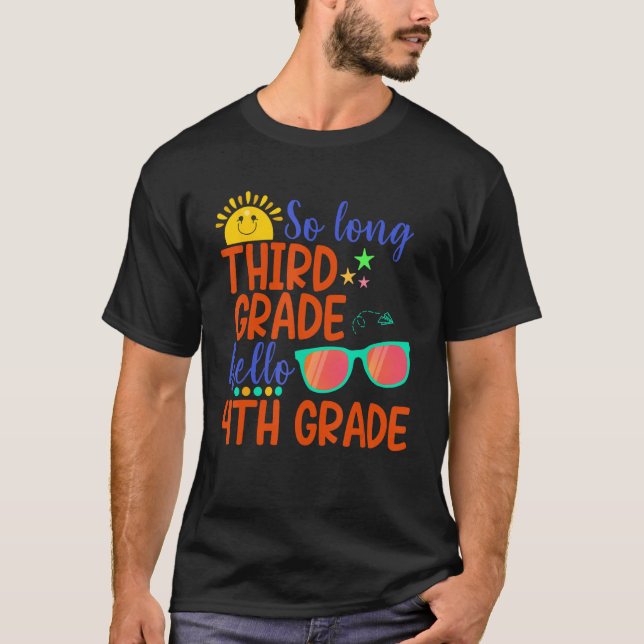 Camiseta So Long Third Grade Hello 4th Grade Teacher Studen (Frente)