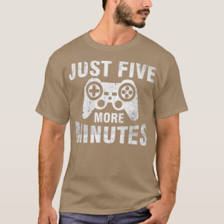 Camiseta Só Mais Cinco Minutos Engraçado 5 Minutos Videos g