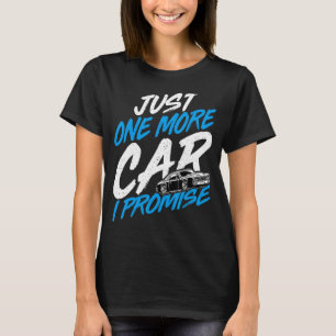 Camiseta Só Mais Um Automóvel Que Prometo Coletor