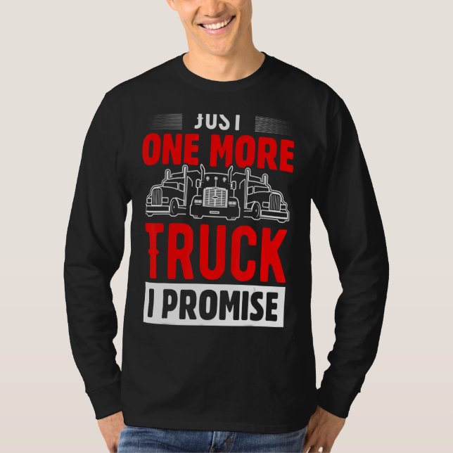 Camiseta Só Mais Um Caminhão Que Prometo (Frente)