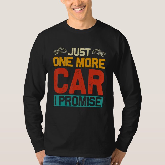 Camiseta Só Mais Um Carro Eu Prometo (Frente)