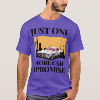 Camiseta Só Mais Um Carro Eu Prometo 695 amigos