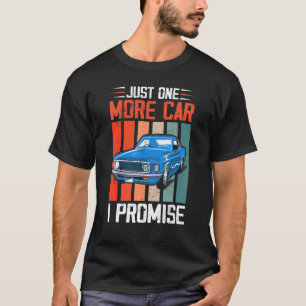 Camiseta Só Mais Um Carro Que Eu Prometo Que O Carro De Cor