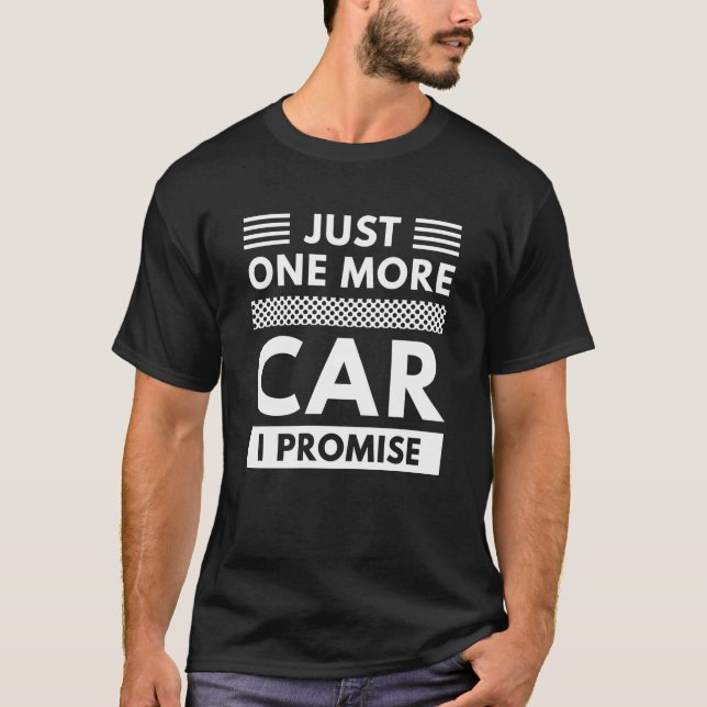 Camiseta Só Mais Um Carro Que Prometo (Frente)