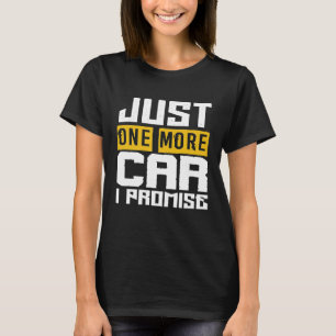 Camiseta Só Mais Um Carro Que Prometo Adoro Carros Mecânico