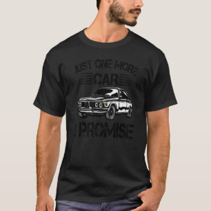 Camiseta Só Mais Um Carro Que Prometo Garagem De Carro Mecâ