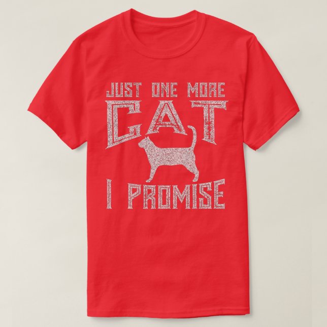 Camiseta Só Mais Um Gato Que Prometo Gatinho (Frente do Design)