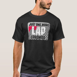 Camiseta Só Mais Um Humor Automático Para Um Carro Race Dr.