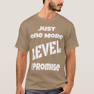 Camiseta Só Mais Um Nível Eu Prometo Divertido Gamer Jogos 