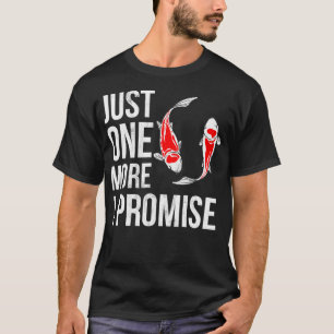 Camiseta Só Mais Um Peixe Koi Eu Prometo Que Engraçado Ko