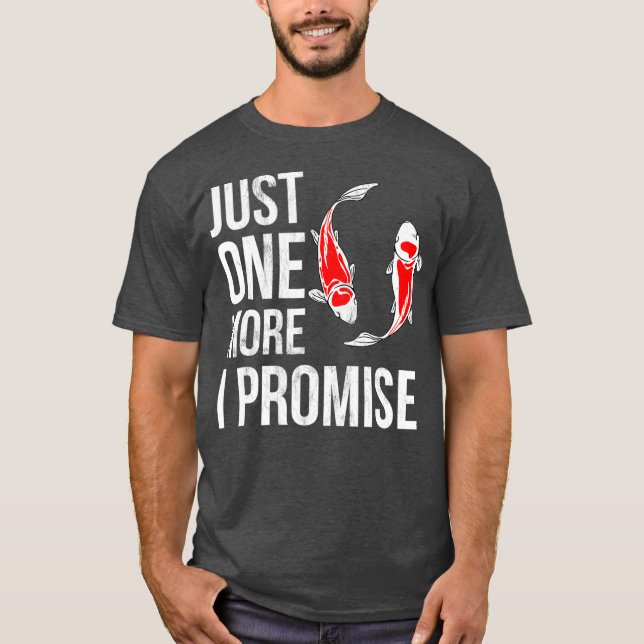 Camiseta Só Mais Um Peixe Koi Eu Prometo Que Engraçado Koi (Frente)
