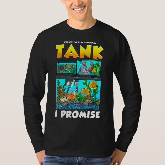 Camiseta Só Mais Um Tanque De Peixe Eu Prometo Aquarista Aq (Frente)