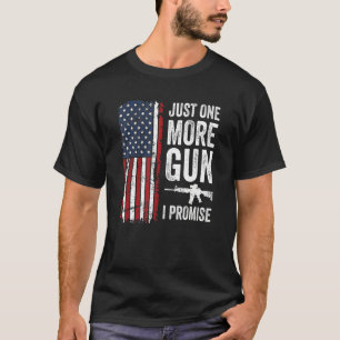 Camiseta Só Mais Uma Arma Que Prometo Que Homens Patriótico