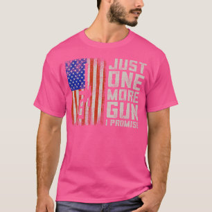 Camiseta Só Mais Uma Arma Que Prometo Que O Banheiro Americ