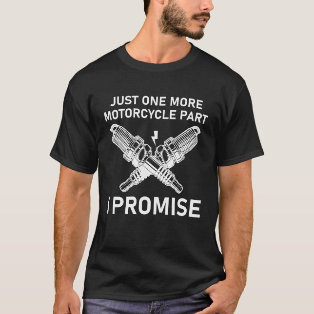 Camiseta só mais uma parte de moto, prometo (Frente)