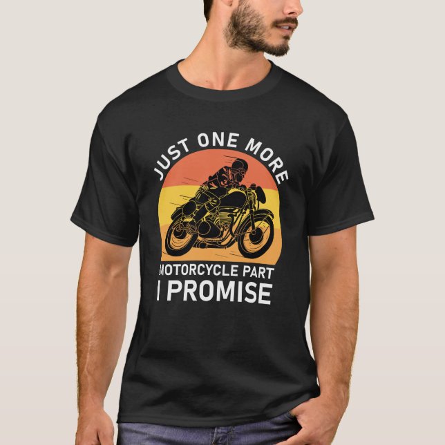 Camiseta só mais uma parte de moto, prometo (Frente)