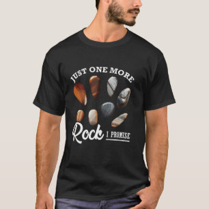 Camiseta Só Mais Uma Pedra Que Prometo Que A Geóloga Da Cam