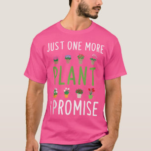 Camiseta Só Mais Uma Planta Plantio Jardinagem