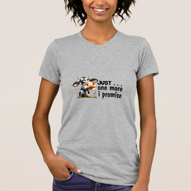 Camiseta Só mais uma, prometo. (Frente)